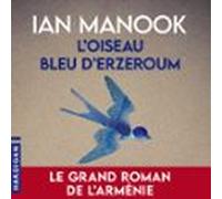 L'Oiseau bleu d'Erzeroum