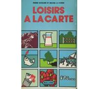 Loisirs À La Carte (ebook)