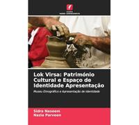 Lok Virsa: Património Cultural e Espaço de Identidade Apresentação