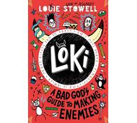 Loki: A Bad God's Guide to Making Enemies: The No. 1 bestselling series