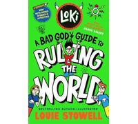 Loki: A Bad God's Guide to Ruling the World: Trickster Norse god turned school kid - the bestselling, wickedly funny, comics-style diary series featuring Loki and Thor for 8-12 year olds: 3