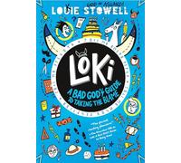 Loki: A Bad God's Guide to Taking the Blame: 2
