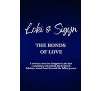 Loki and Sigyn - The Bonds of Love: A love that does not disappear in the face of darkness, but instead sits beside it, holding a steady hand beneath the falling poison.
