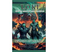 Loki God of Shadow and Illusion: Twilight of the Gods: 4