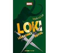 Loki: Les racines du mal