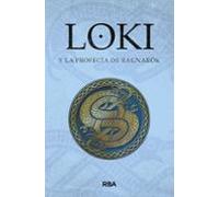 Loki Y La Profecía De Ragnarök
