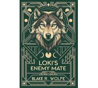 Loki's Enemy Mate: 2 (Mated to the Viking Alpha)