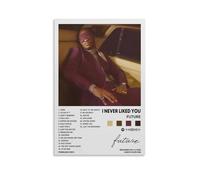 LOKLNEYK Póster de pared con texto en inglés "I Never Liked You FutureModern" para sala de estar, dormitorio, oficina, una decoración simple pero llamativa para hogares modernos, 50 x 75 cm, estilo