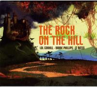 Lol Coxhill-Barre Phillips-Jt Bates - The Rock On The Ill