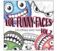 LOL Funny Faces Coloring Book Vol 2