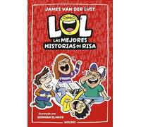 LOL. Las mejores historias de risa (Ficción Kids)