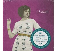Carrie Rodriguez & the S - Lola