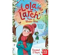 Lola and Larch Make a Winter Wish