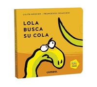 Lola busca su cola: 1 (Clic-clac)