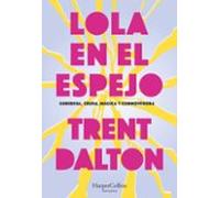 Lola en el espejo