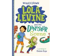 Lola Levine and the Dinosaur Scene: 7