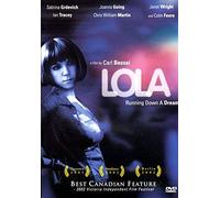 Lola : Running Down A Dream
