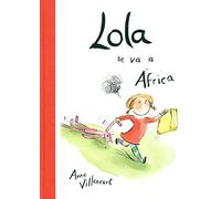 Lola se va a África (BIRABIRO)