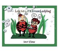 Lola the Little Green Ladybug