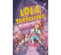 Lola Torbellino (Astor Kids)