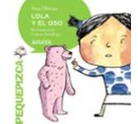 Lola Y El Oso