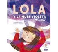 Lola Y La Nube Violeta