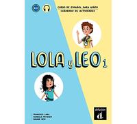 Lola y Leo 1 Cuaderno de ejercicios