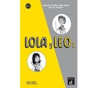 Lola y Leo 1 Libro del profesor: Lola y Leo 1 Libro del profesor