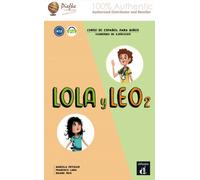 Lola y Leo 2 Cuaderno de ejercicios: Lola y Leo 2 Cuaderno de ejercicios