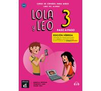 LOLA Y LEO PASO A PASO 3 ED. HIBRIDA L. DEL ALUMNO | Marcela Fritzler, Francisco Lara Sánchez, Daiane Reis