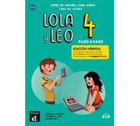 Lola Y Leo Paso A Paso 4 (ed. Hibrida Libro Del Alumno)