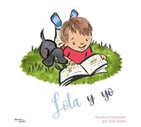 Lola Y Yo / Gertie Is Not All Dogs