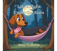 Lola's Night Under the Stars