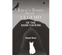 Lola's Story in the Legend of the Dark Cavern