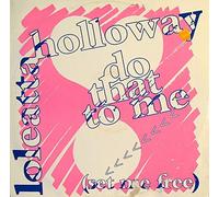 Loleatta Holloway - Do that to me (Future Sound of London Remix) [Vinyl Single]