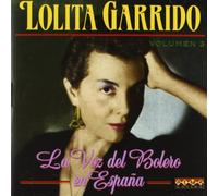 Lolita Garrido - La Voz Del Bolero en España