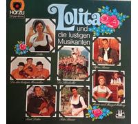 Lolita - Und die lustigen Musikanten (Alfons Bauer, Almdudler, Kurt Dehn, Rita Bauer..) / Vinyl record [Vinyl-LP]