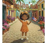 Lolita's Island of Enchantment
