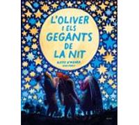 L'Oliver I Els Gegants De La Nit