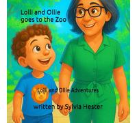 Lolli and Ollie goes to the Zoo: Lolli and Ollie Adventures