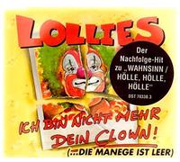 Lollies - Ich Bin Nicht Mehr Dein Clown [Import]