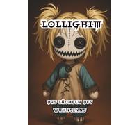 Lolligrim: Das Lächeln des Wahnsinns