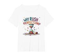 Lollygagging: ¿por qué apresurarse a la perfección? Cita Divertida de Vida Lenta Camiseta, Mujer Tallas Grandes, Blanco, 6XL Grande