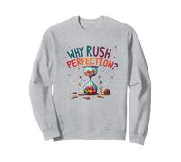Lollygagging: ¿por qué apresurarse a la perfección? Cita Divertida de Vida Lenta Sudadera, Unisex para Adultos, Gris Jaspeado, XXL