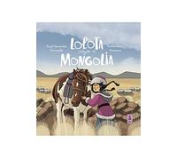 Lolota Viaja A Mongolia