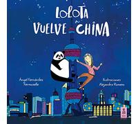 Lolota Vuelve A China