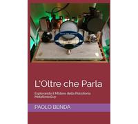 L'Oltre che Parla: Esplorando il MIstero della Psicofonia Metafonia Evp