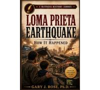 Loma Prieta Earthquake: What Really Happened