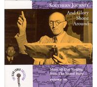 Lomax,Alan Collection - Southern Journey Vol.10: and Glory Shone Around