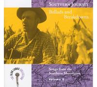 Lomax,Alan Collection - Southern Journey, Vol. 2: Ballads and Breakdown